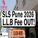 SLS Pune Releases LLB Fee Structure for Batch 2026; Fees Increased by ~4%